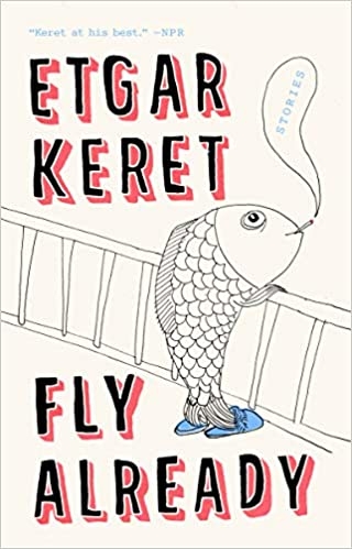 کتاب Fly Already: Stories