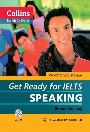 کتاب کالینز گت ردی فور آیلتس اسپیکینگ پری اینترمدیت Collins Get Ready for IELTS Speaking Pre-Intermediate+CD
