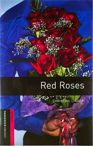 کتاب داستان بوک ورم رزهای قرمز Bookworms starter :Red Roses with CD