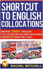 کتاب Shortcut To English Collocations Master 2000+ English Collocations
