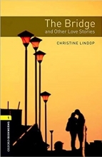 کتاب Oxford Bookworms 1 ge The Bridand Other Love Stories+ CD