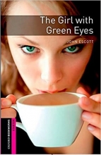 کتاب Oxford Bookworms Starter The Girl with Green Eyes + CD