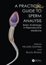 کتاب Practical Guide to Sperm Analysis : Basic Andrology in Reproductive Medicine