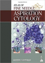 کتاب Atlas of Fine Needle Aspiration Cytology