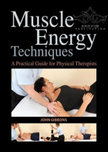 کتاب Muscle Energy Techniques: A Practical Guide for Physical Therapists2013 تکنیک های عضلانی