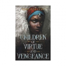 کتاب رمان انگلیسی فرزندان فضیلت و انتقام Children Of Virtue And Vengeance by Tomi Adeyemi