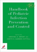 کتاب Handbook of Pediatric Infection Prevention and Control