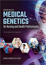 کتاب Essentials Of Medical Genetics For Nursing And Health Professionals