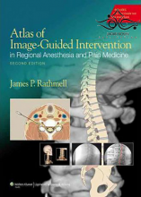 کتاب Atlas of Image-Guided Intervention in Regional Anesthesia and Pain Medicine, Second Edition2012 اطلس مداخله با راهنمای تصوی