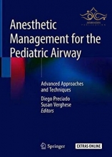 کتاب  آنستتیک منیجمنت  Anesthetic Management for the Pediatric Airway : Advanced Approaches and Techniques
