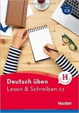 کتاب آلمانی لزن اند اشقایبن Deutsch uben: Lesen & Schreiben C2