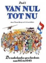 کتاب داستان مصور تاریخ هلند Van Nul tot Nu 3 - De vaderlandse geschiedenis van 1815 tot 1940