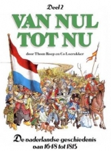 کتاب داستان مصور تاریخ هلند Van Nul tot Nu 2 - De vaderlandse geschiedenis 1648 tot 1815