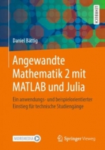 کتاب Angewandte Mathematik 2 mit MATLAB und Julia: Ein anwendungs- und beispielorientierter Einstieg für technische Studiengänge
