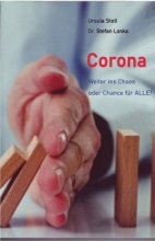 کتاب Corona – Weiter ins Chaos oder Chance für ALLE?