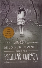 کتاب رمان انگلیسی خانه دوشیزه پرگرین برای بچه های عجیب و غریب Miss Peregrines Home for Peculiar Children-Book1