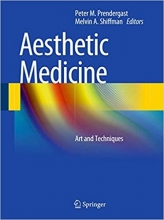 کتاب استتیک مدیسین Aesthetic Medicine: Art and Techniques, 1th Edition2016