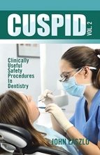 کتاب CUSPID Volume 2: Clinically Useful Safety Procedures in Dentistry