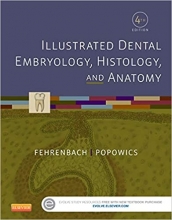 کتاب Illustrated Dental Embryology, Histology, and Anatomy 4th Edition