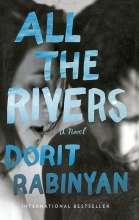 کتاب رمان انگلیسی همه رودخانه ها All the Rivers