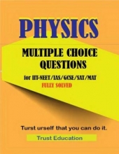 کتاب PHYSICS MCQS FOR IIT JEE NEET IAS SAT MAT Multiple Choice Questions