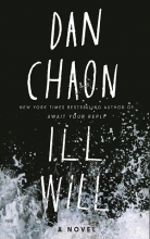 کتاب رمان انگلیسی من خواهم توانست Ill Will by Dan Chaon
