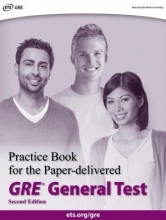 کتاب زبان پرکتیس بوک فور د پیپیر دلیورد  Practice Book for the Paper-delivered GRE General Test, 2nd Edition