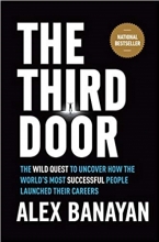 کتاب رمان انگلیسی د ترد دور The Third Door اثر الکس بنایان Alex Banayan