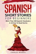 کتاب زبان اسپنیش شورت استوریز فور بگینرز  Spanish Short Stories For Beginners