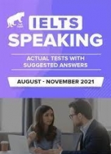 کتاب زبان آیلتس اسپیکینگ اکچوال آگوست تا نوامبر ۲۰۲۱ IELTS Speaking Actual Aug-Nov 2021