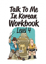 کتاب زبان کره ای تاک تو می این کرین ورک بوک Talk to Me in Korean Workbook Level 4