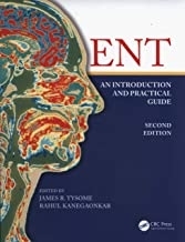انت ان اینتروداکشن اند پرکتیکال گاید ENT: An Introduction and Practical Guide, 2nd Edition2017