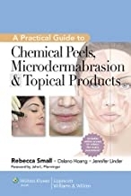 کتاب A Practical Guide to Chemical Peels, Microdermabrasion & Topical Products