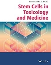 کتاب استم سلز این تاکسیکولوژی اند مدیسین Stem Cells in Toxicology and Medicine 1st Edition2016