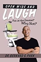 کتاب اپن واید Open Wide and Laugh: Fun at the Dentist? Why Not?