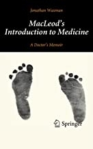 کتاب مک لودز اینتروداکشن تو مدیسین MacLeod's Introduction to Medicine : A Doctor’s Memoir