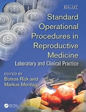 کتاب استاندارد اوپریشنال Standard Operational Procedures in Reproductive Medicine : Laboratory and Clinical Practice