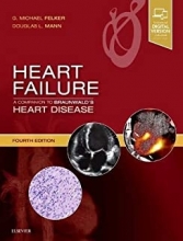 کتاب Heart Failure: A Companion to Braunwald’s Heart Disease, 4th Edition2019