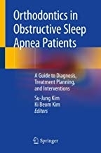 کتاب Orthodontics in Obstructive Sleep Apnea Patients : A Guide to Diagnosis, Treatment Planning, and Interventions2020