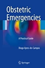 کتاب ابستتریک امرجنسیز Obstetric Emergencies: A Practical Guide, 1st Edition2016