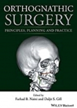 کتاب ارتوگناتیک سرجری Orthognathic Surgery : Principles, Planning and Practice