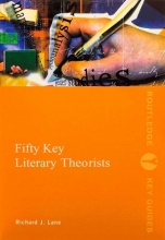 کتاب Fifty Key Literary Theorists