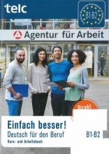 کتاب آلمانی Telc Agentur für Arbeit Einfach besser! Deutsch für den Beruf