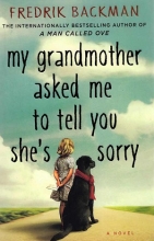 کتاب رمان انگلیسی مادربزرگ سلام رساند و گفت متاسف است My Grandmother Asked Me to Tell You Shes Sorry