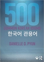 کتاب زبان 500 اصطلاحات کره ای 500 Common Korean Idioms