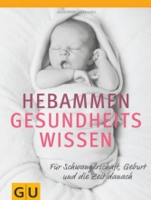 کتاب آلمانی Hebammen Gesundheitswissen Für Schwangerschaft, Geburt und Zeit danach