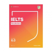کتاب کمبریج آیلتس وکبیولری آپ تو بند Cambridge IELTS Vocabulary Up To Band 6.0d 6.0