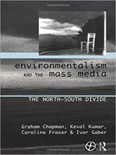 کتاب زبان اینوایرومنتالیسم اند د مس مدیا Environmentalism and the Mass Media: The North/South Divide