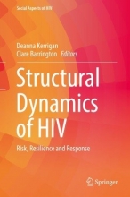 کتاب زبان استراکچرال داینامیکس آف اچ ای وی Structural Dynamics of HIV : Risk, Resilience and Response