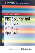 کتاب زبان امنیت و پزشکی قانونی VoIP و PBX: یک رویکرد عملی VoIP and PBX Security and Forensics : A Practical Approach